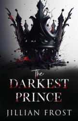 The Darkest Prince - Jillian Frost (ISBN: 9781957853321)