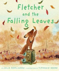 Fletcher and the Falling Leaves - Julia Rawlinson, Tiphanie Beeke (ISBN: 9780061134012)
