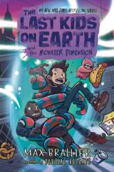 The Last Kids on Earth and the Monster Dimension (ISBN: 9780008638115)