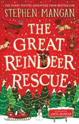 The Great Reindeer Rescue (ISBN: 9780702330827)