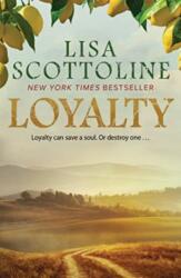Loyalty - Lisa Scottoline (ISBN: 9781915798183)