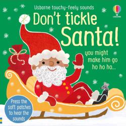 Carte pentru copii - Don't Tickle Santa! (ISBN: 9781805313021)