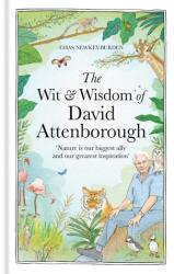 Înțelepciunea și spiritul lui David Attenborough (ISBN: 9781856755269)