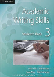 Academic Writing Skills 3 Student's Book - Peter Chin, Samuel Reid, Sean Wray, Yoko Yamazaki (2013)