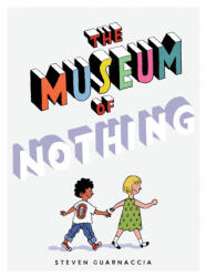 The Museum of Nothing - GUARNACCIA STEVEN (ISBN: 9781662651441)