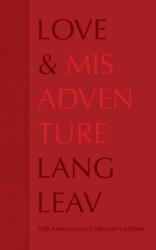 Love & Misadventure 10th Anniversary Collector's Edition (ISBN: 9781524886523)