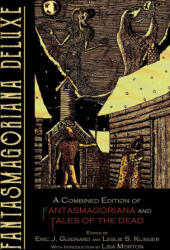 Fantasmagoriana Deluxe (ISBN: 9781949491555)