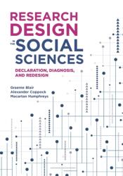 Research Design in the Social Sciences (ISBN: 9780691199573)