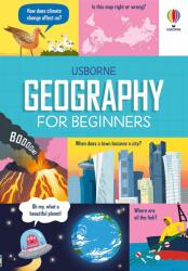 Geography for Beginners - Sarah Hull, Minna Lacey, Lara Bryan (ISBN: 9781474998505)