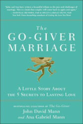 Go-Giver Marriage - Ana Gabriel Mann (ISBN: 9781637740811)