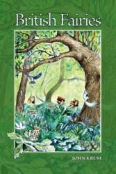 British Fairies - John Kruse (ISBN: 9780995547858)