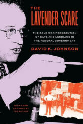Lavender Scare - David K. Johnson (ISBN: 9780226825724)