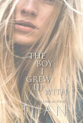 Boy I Grew Up With (Hardcover) - Tijan (ISBN: 9781951771638)