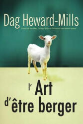 L'Art d'etre berger - DAG HEWARD-MILLS (ISBN: 9789988137168)