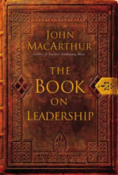 Book on Leadership - John MacArthur (ISBN: 9780785288381)