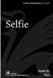 Selfie, Marcel Visa - Editura Art (ISBN: 9789732334140)