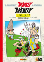 Asterix il gallico. Ediz. deluxe - René Goscinny, Albert Uderzo (2019)