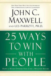 25 Ways to Win with People - Les Parrott (ISBN: 9780785279549)