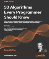 50 Algorithms Every Programmer Should Know (ISBN: 9781803247762)