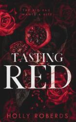 Tasting Red - Holly Roberds (ISBN: 9781960961006)