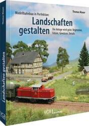 Modellbahn-Landschaft - Thomas Mauer (ISBN: 9783987020223)