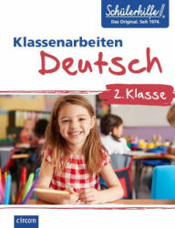 Klassenarbeiten Deutsch 2. Klasse - Claudia Bichler, Julia Gerigk, Anja Imke, Gerlinde Keller (ISBN: 9783817429646)