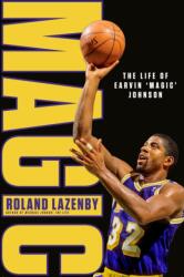 Roland Lazenby - MAGIC - Roland Lazenby (ISBN: 9781474613316)