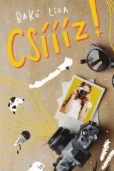 Csíííz! (2023)