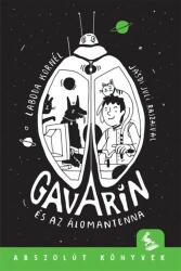 Gavarin és az álomantenna (2023)