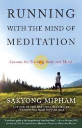 Running with the Mind of Meditation - Sakyong Mipham Rinpoche (2013)