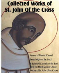 Collected Works of St. John of the Cross - St John of the Cross (2012)