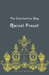 The Guermantes Way - Marcel Proust, Mark Treharne, Christopher Prendergast (ISBN: 9780143039228)