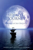 The Hero's Journey: A Voyage of Self Discovery (ISBN: 9781845902865)