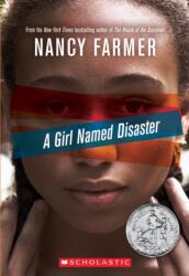 A Girl Named Disaster (ISBN: 9780545356626)