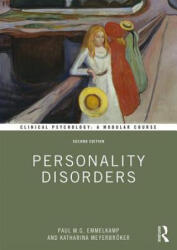 Personality Disorders - Emmelkamp, Paul M. G. (University of Amsterdam, The Netherlands), Katharina Meyerbroeker (ISBN: 9781138483057)