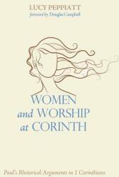 Women and Worship at Corinth (ISBN: 9781498236416)