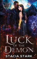 Luck of the Demon: A Paranormal Urban Fantasy Romance (ISBN: 9781959293040)