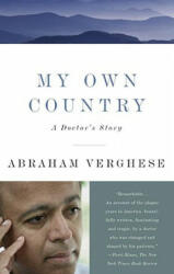 My Own Country - Abraham Verghese (ISBN: 9780679752929)