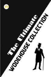 The Ultimate Wodehouse Collection (ISBN: 9789358480221)