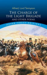 Charge of the Light Brigade and Other Poems - Alfred, Lord Tennyson (ISBN: 9780486272825)