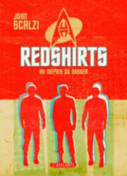 Redshirts (Prix Hugo Meilleur Roman 2013) - Scalzi (2013)