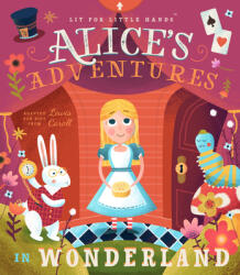 Lit for Little Hands: Alice's Adventures in Wonderland (2018)