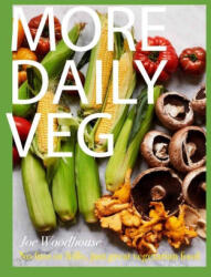 More Daily Veg: No Fuss or Frills, Just Great Vegetarian Food (ISBN: 9781804190845)