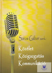 Közélet, Közigazgatás, Kommunikáció (ISBN: 9789638662361)