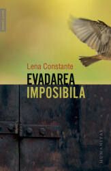 Evadarea imposibilă (ISBN: 9789735082147)