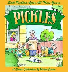 Still Pickled After All These Years - Brian Crane (ISBN: 9780740743405)