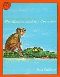 Monkey and the Crocodile - Paul Galdone (ISBN: 9780899195247)