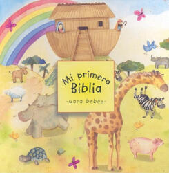 Mi Primera Biblia Para Bebes - Sally Ann Wright (ISBN: 9780825419263)