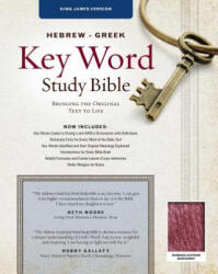 Hebrew-Greek Key Word Study Bible-KJV - Spiros Zodhiates, Warren Patrick Baker (ISBN: 9780899577470)