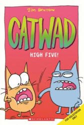 High Five! A Graphic Novel (Catwad #5) - Jim Benton (ISBN: 9781338682229)